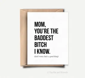 Baddest Bitch | Greeting Card