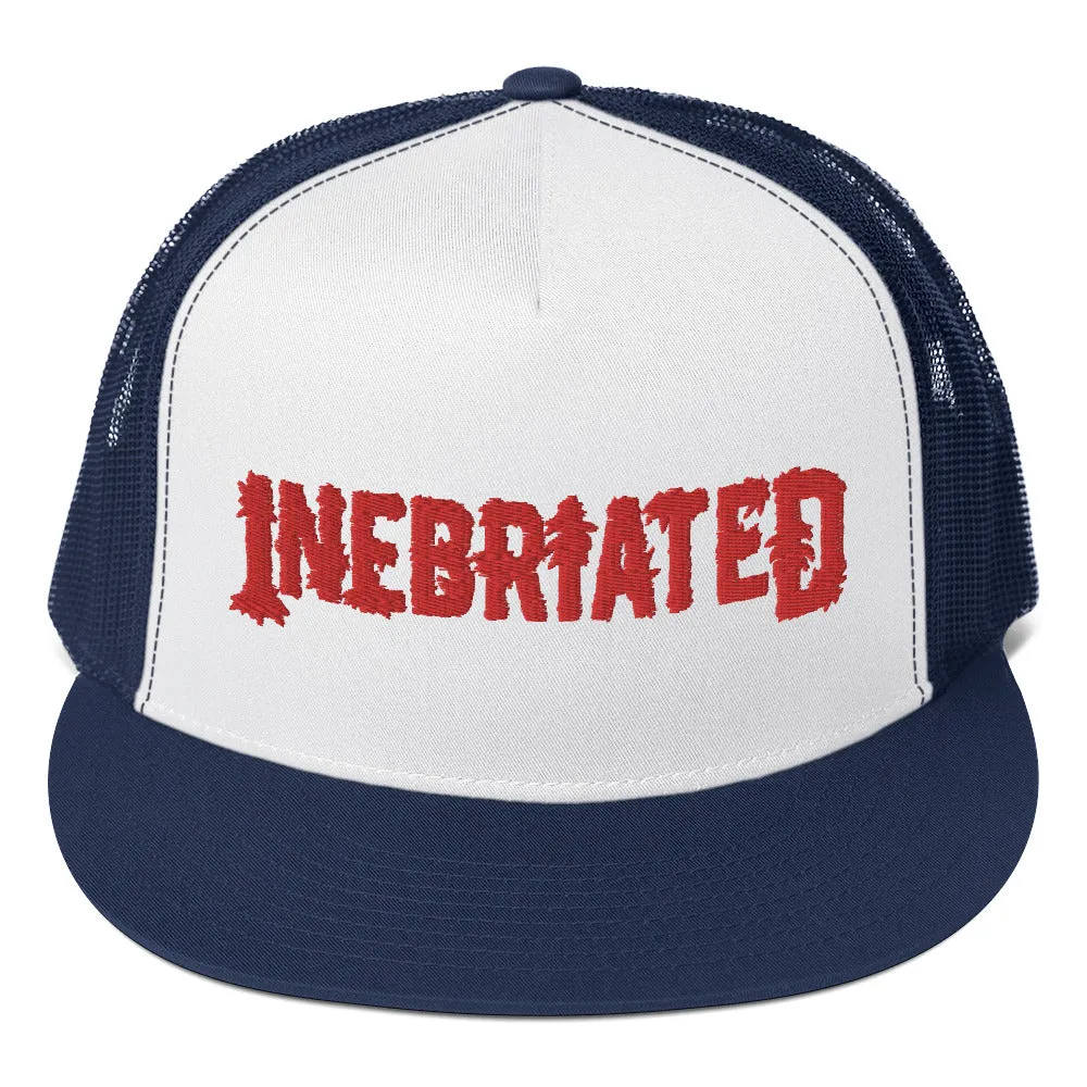 INEBRIATED Trucker Cap